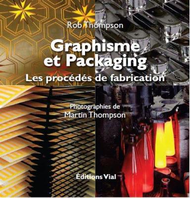 graphisme-et-packaging-les-procEdEs-de-fabrication-