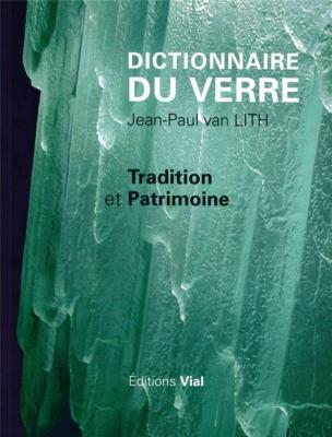 dictionnaire-du-verre-tradition-et-patrimoine