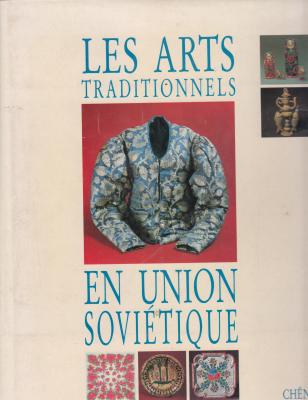 les-arts-traditionnels-en-union-sovietique-