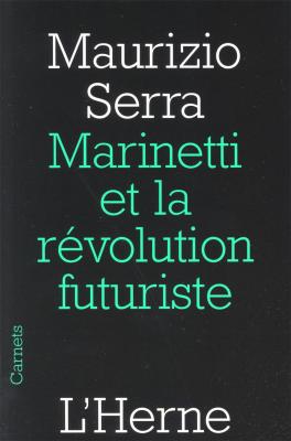 marinetti-et-la-revolution-futuriste