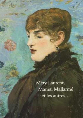mery-laurent-manet-mallarme-et-les-autres-