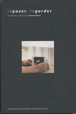 reposer-regarder-sculptures-et-dessins-de-vincent-barre