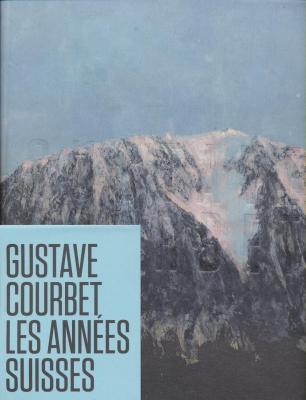gustave-courbet-les-annEes-suisses