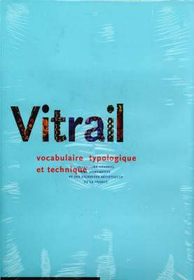 vitrail-vocabulaire-typologique-et-technique