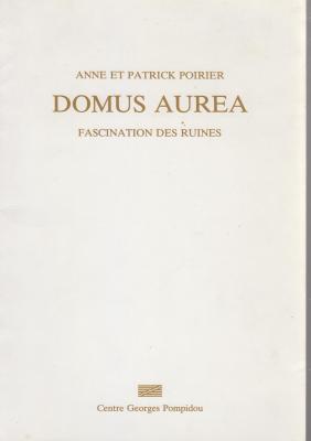anne-et-patrick-poirier-domus-aurea-fascination-des-ruines-