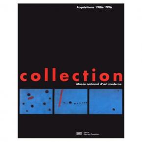 collection-du-musee-national-d-art-moderne-acquisitions-1986-1996-la-370-oeuvres-choisies-da