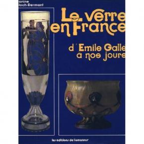 le-verre-en-france-d-Emile-gallE-À-nos-jours-
