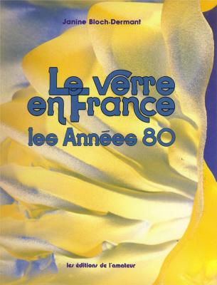 le-verre-en-france-les-annEes-80
