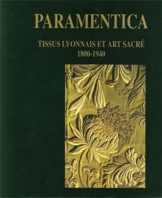 paramentica-tissus-lyonnais-et-art-sacre-1800-1940-