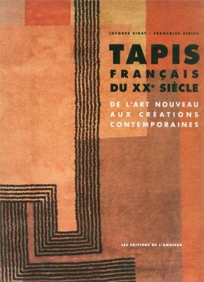 tapis-franÇais-du-xx-siEcle-de-l-art-nouveau-aux-crEations-contemporaines