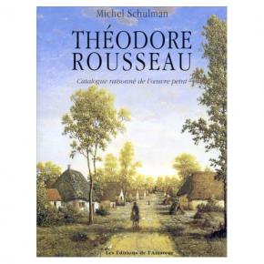 thEodore-rousseau-catalogue-raisonnE-de-l-oeuvre-peint