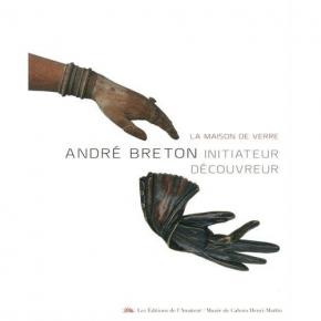 andrE-breton-initiateur-dEcouvreur-la-maison-de-verre