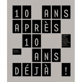 10-ans-aprEs-10-ans-deja-!-10-agences-issues-de-l-ensa-paris-belleville