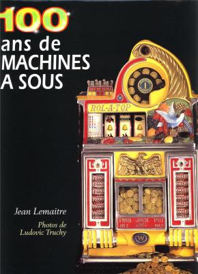 100-ans-de-machines-a-sous