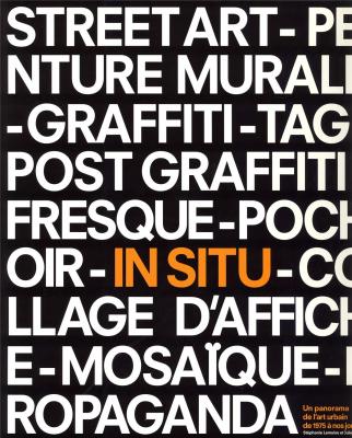in-situ-un-panorama-de-l-art-urbain-de-1975-a-nos-jours