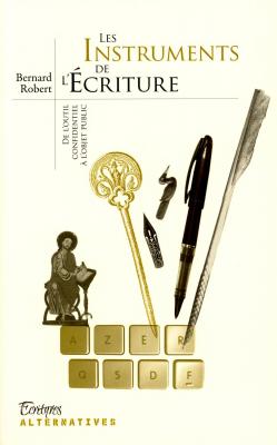 les-instruments-de-l-ecriture-de-l-outil-confidentiel-a-l-outil-public