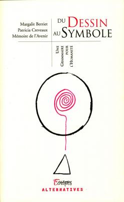 du-dessin-au-symbole-une-grammaire-pour-l-humanite