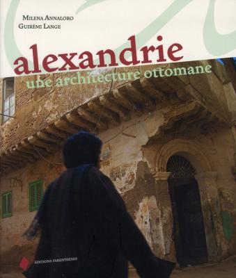 alexandrie-une-architecture-ottomane