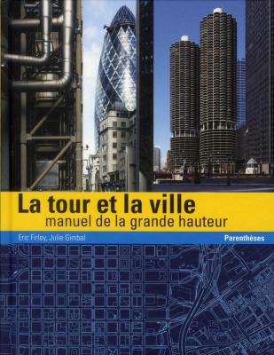 la-tour-et-la-ville-manuel-de-la-grande-hauteur