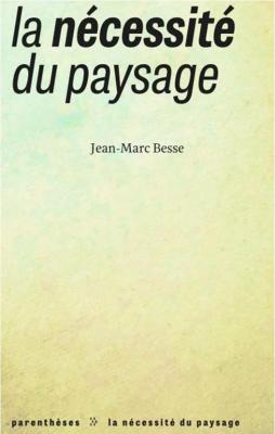 la-nEcessitE-du-paysage