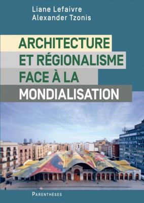 architecture-et-regionalisme-face-a-la-mondialisation