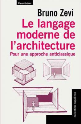 le-langage-moderne-de-l-architecture-pour-une-architecture-anticlassique