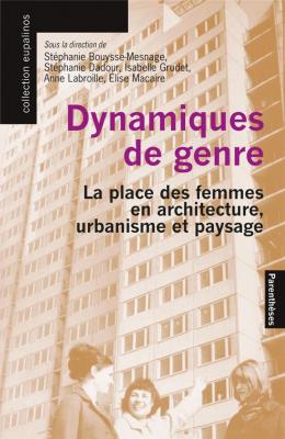 dynamiques-de-genre-la-place-des-femmes-en-architecture-urbanisme-et-paysage
