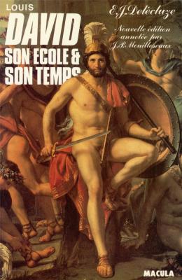 louis-david-son-ecole-et-son-temps-edition-de-1855-prefacee-et-annotee-par-j-p-mouilleseaux
