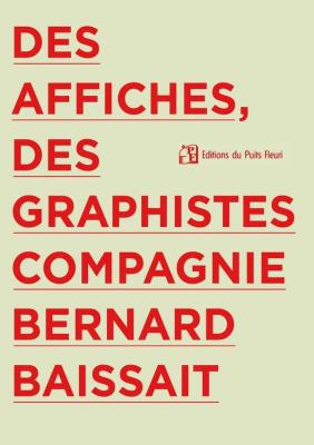 des-affiches-des-graphistes-compagnie-bernard-baissait