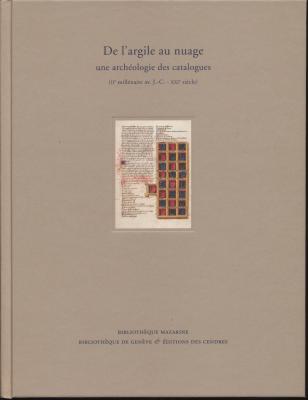 de-l-argile-au-nuage-une-archEologie-des-catalogues-iie-millEnaire-av-jc-xxie-siEcle-