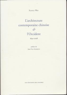 l-architecture-contemporaine-chinoise-l-occident