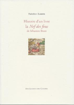 histoire-d-un-livre-la-nef-des-fous-de-sEbastien-brant