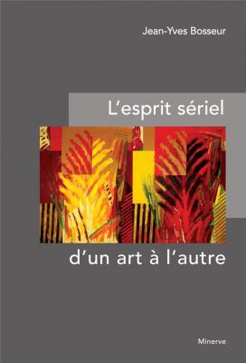 l-esprit-sEriel-d-un-art-À-l-autre