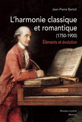 l-harmonie-classique-et-romantique-1750-1900-elements-et-evolution