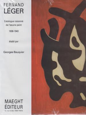 fernand-lEger-catalogue-raisonnE-de-l-oeuvre-peint-1938-1943-