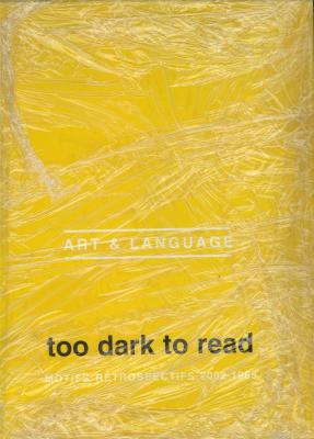 art-language-too-dark-to-read-motifs-retrospectifs-2002-1965-