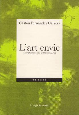 l-art-envie-accomplissement-et-fin-de-l-histoire-de-l-art