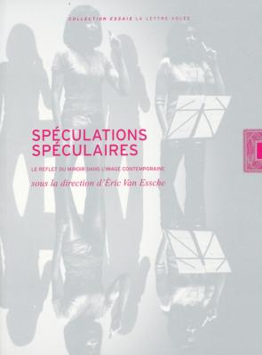 speculations-speculaires-le-reflet-du-miroir-dans-l-image-contemp