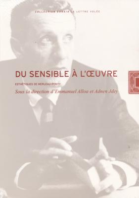 du-sensible-a-l-oeuvre-esthetiques-de-merleau-ponty