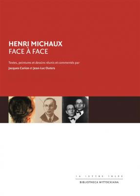 henri-michaux-face-À-face