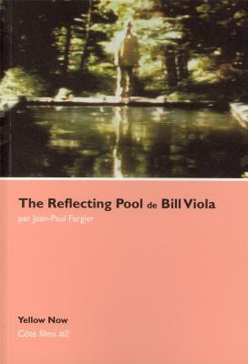 the-reflecting-pool-de-bill-viola-cote-films-n-2