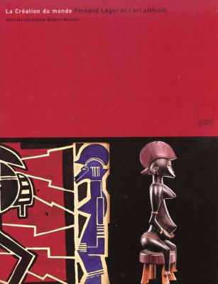 la-crEation-du-monde-fernand-lEger-et-l-art-africain