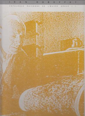 jean-dubuffet-l-oeuvre-grave-et-les-livres-illustres-catalogue-raisonne-2-volumes