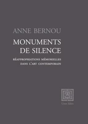 monuments-de-silence-reappropriations-memorielles-dans-l-art-contemporain