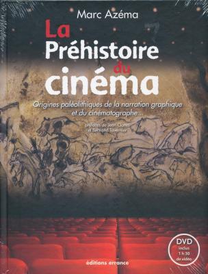 la-prehistoire-du-cinema-dvd-origines-paleolithiques-de-la-narration-graphique-et-du-cinematogra