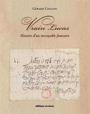 vrain-lucas-histoire-d-un-incroyable-faussaire