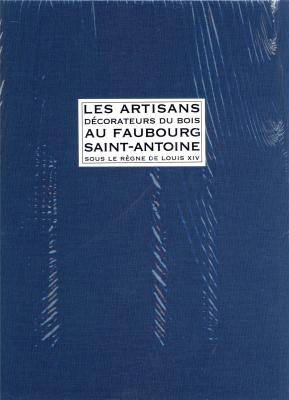 artisans-dEcorateurs-du-bois-au-faubourg-saint-antoine-sous-le-rEgne-de-louis-xiv
