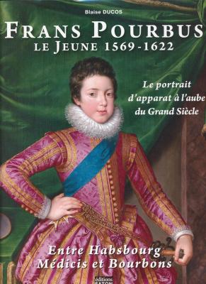 frans-pourbus-le-jeune-le-portrait-d-apparat-À-l-aube-du-grand-siEcle-