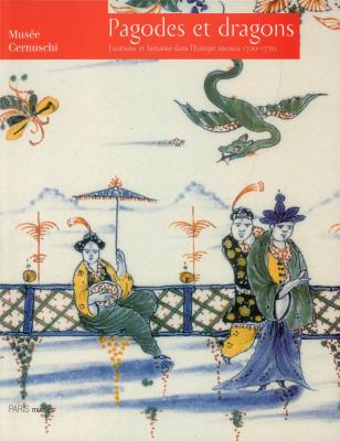 pagodes-et-dragons-exotisme-et-fantaisie-dans-l-europe-rococo-1720-1770