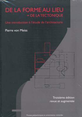 de-la-forme-au-lieu-de-la-tectonique-une-introduction-a-l-etude-de-l-architecture